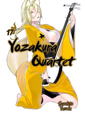 cover image of Yozakura Quartet, Volume 17